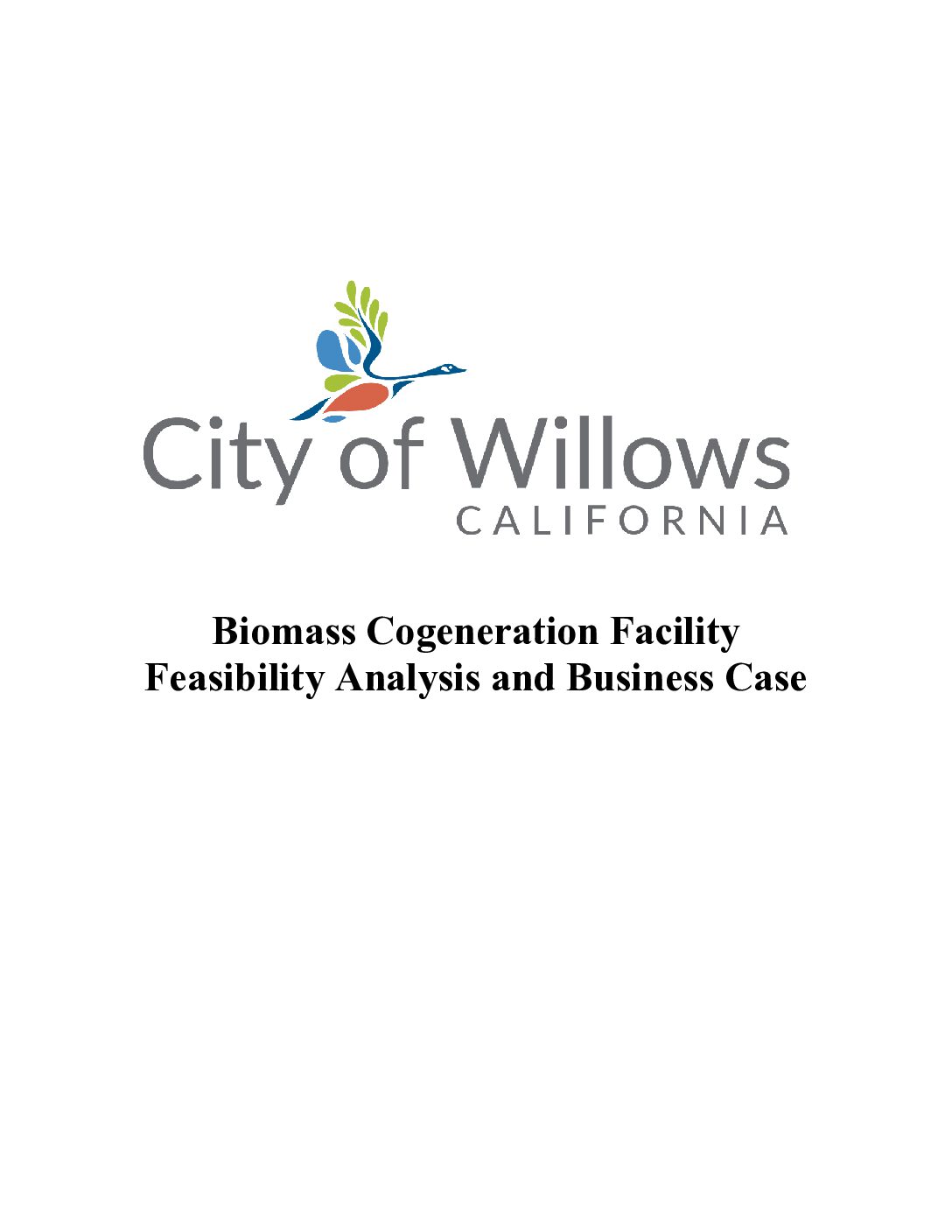 City-of-Willows_Biomass-Feasibility_To-City-Council_08192020 Biomass Cogeneration Facility Feasibility Analysis & Business Case