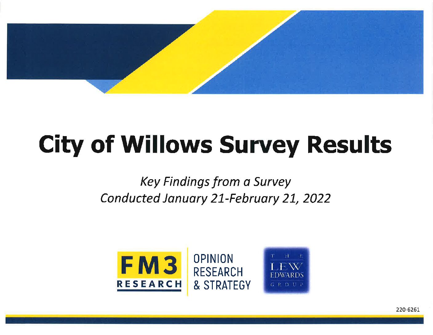 Willows Survey Results 4:13:2022 Willows Survey Results 04-13-22